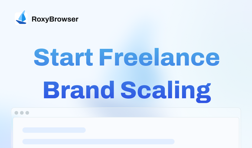 How to Start Freelance Brand Scaling in 2025