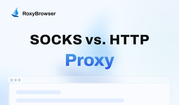 HTTP vs SOCKS Proxy