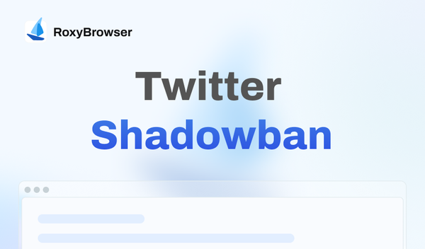 Twitter Shadowban: How to Tell If I'm Shadowbanned on Twitter