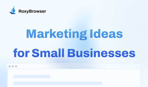 Marketing Ideas for Small Business in 2025