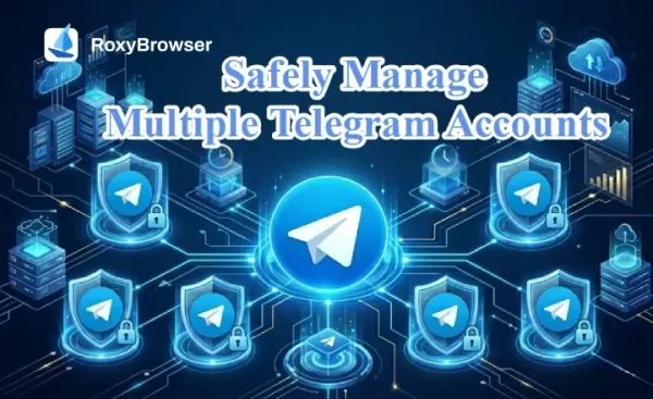 Multiple Telegram Accounts: How to Create, Manage & Run Them Safely