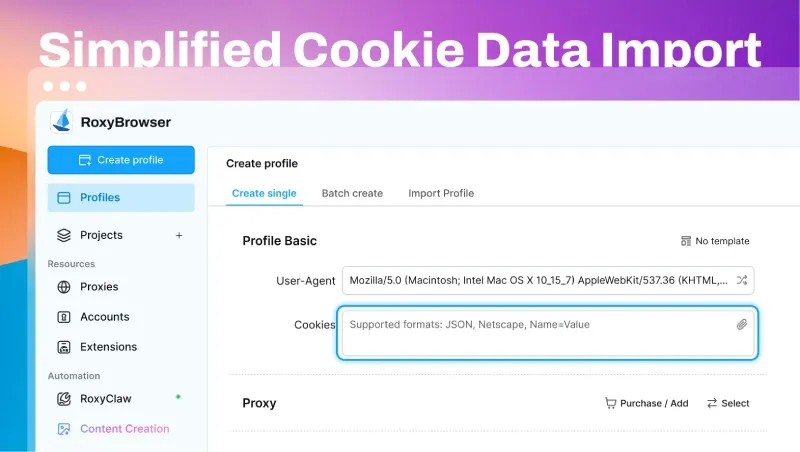 Seamless Cookie import interface in RoxyBrowser