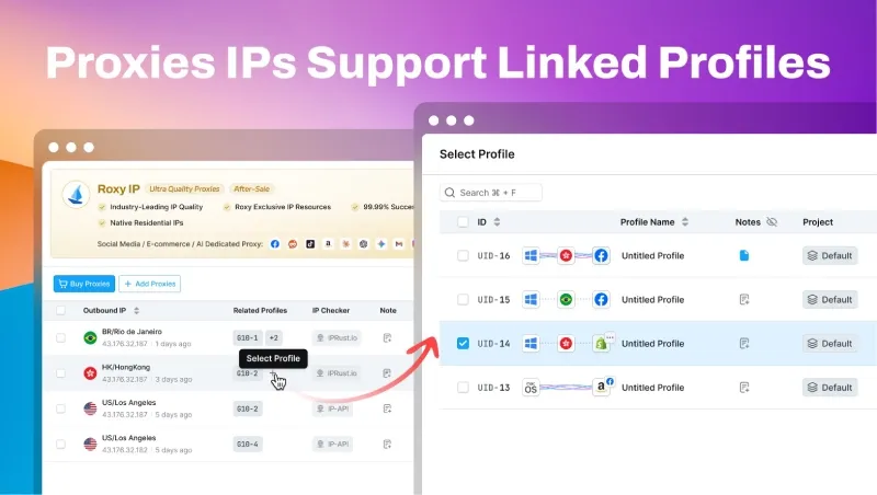 proxy IPs supports linked profiles